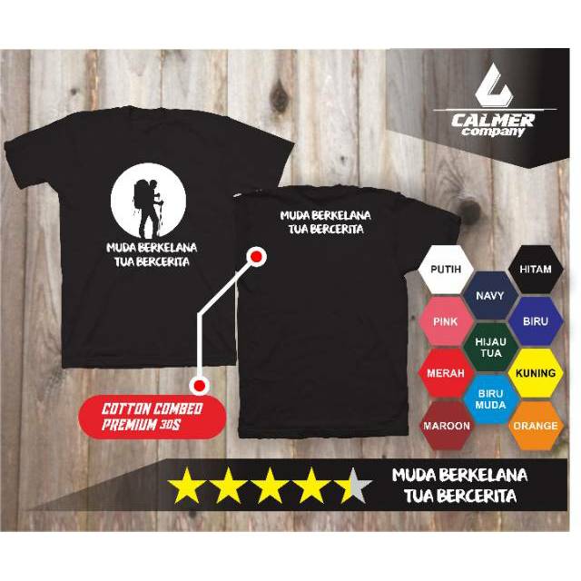 Kaos Muda Berkelana Adventure Traveller anak gunung pendaki