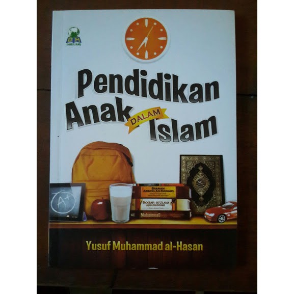 Pendidikan Anak Dalam Islam