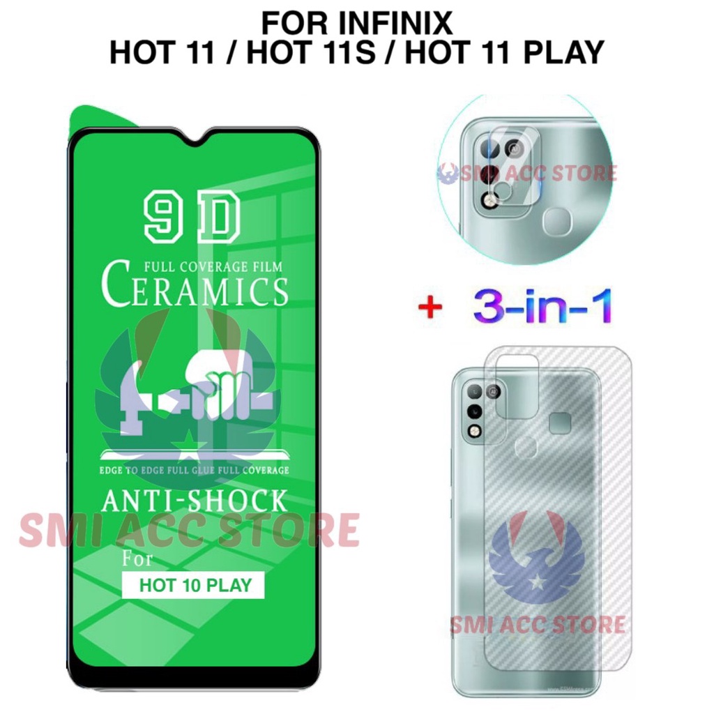 PAKET 3-in-1 INFINIX Hot 11 / Hot 11S / Hot 11 Play Tempered Glass Ceramic Film Nano Shield Clear HD