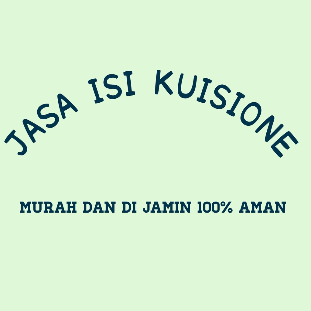 JASA ISI KUISIONER DAN SURVEY