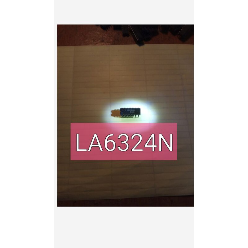 LA6324N.ic.La 6324n.original.komponen