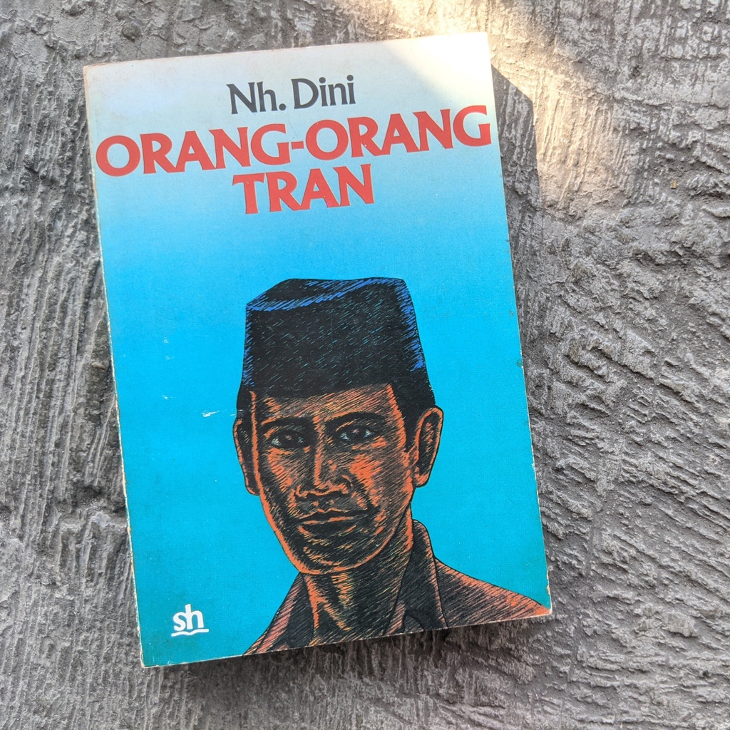 ORANG-ORANG TRAN - Nh. Dini
