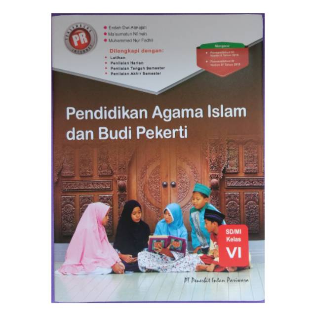 Buku PR Pendidikan Agama Islam Kelas 6 SD Kurikulum 2013 Terbaru 2019 Penerbit PT Intan Pariwara