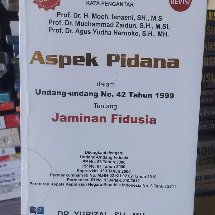 

Buku Aspek Pidana Dalam UU No.42 Tahun 1999 Tentang Jaminan Fidusia TERMURAH