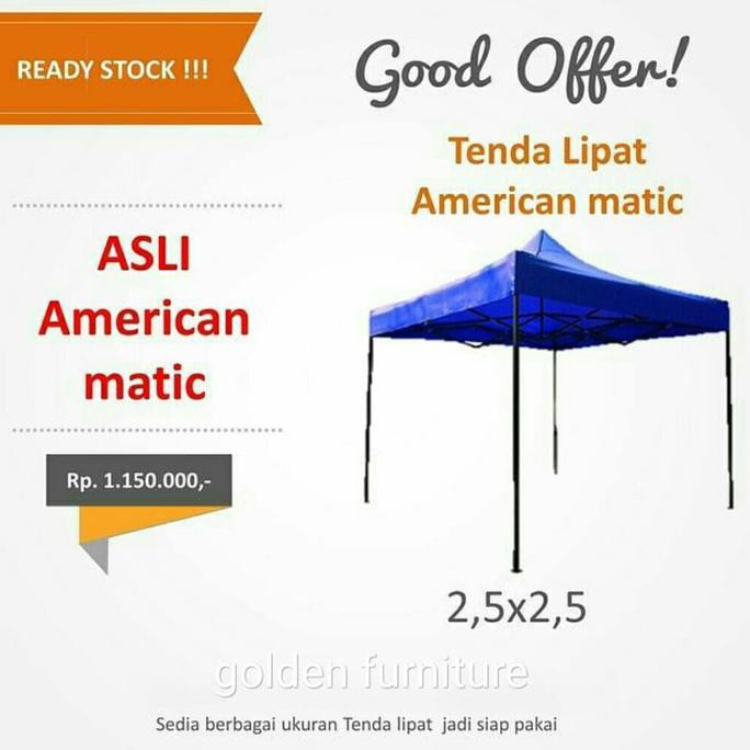 Tenda Lipat ASLI American matic 2.5x2.5m ( First Hand Supplier)