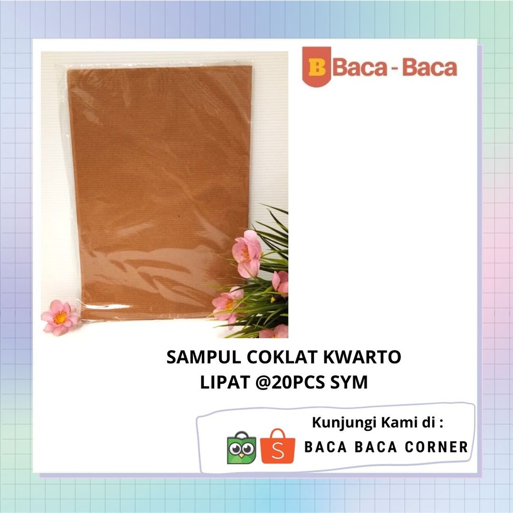 

SAMPUL COKLAT KWARTO LIPAT @20PCS SYM