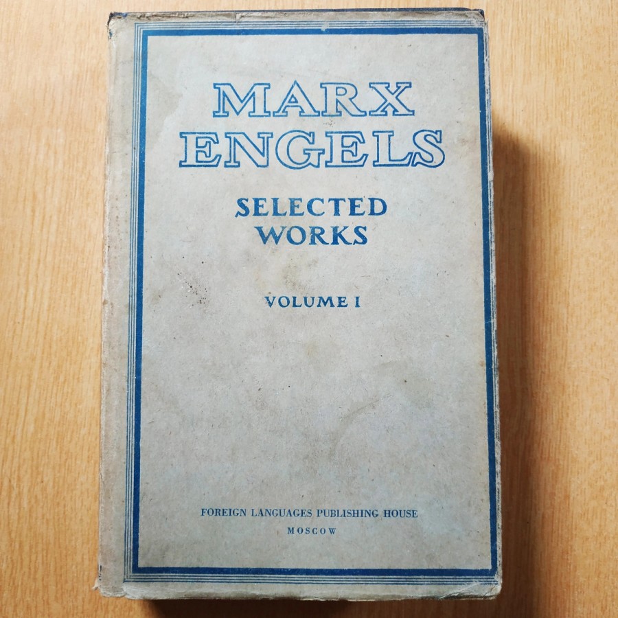 Selected Works Volume 1 - Marx Engels