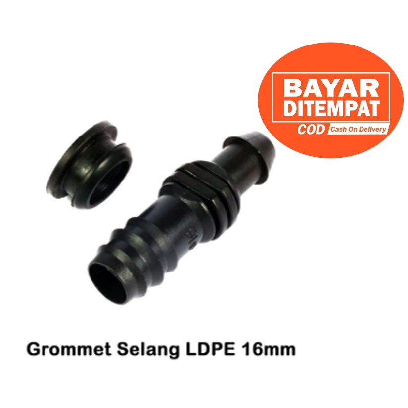 Grommet Selang LDPE 16 Mm Sistem Irigasi Hidroponik
