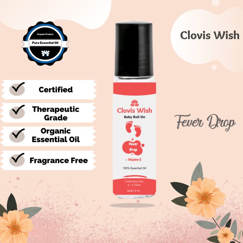 Clovis Wish Fever Drop Anti Demam & Kejang Roll On Minyak Oles Essential Oil Bayi Anak Imun Herbal