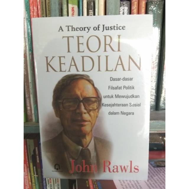 TEORI KEADILAN JOHN RAWLS