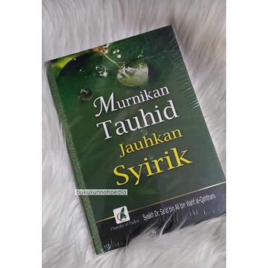 Murnikan Tauhid Jauhkan Syirik