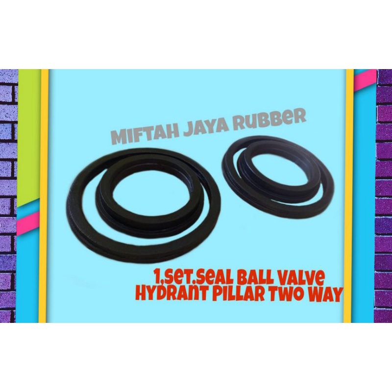 1,Set.Sil Packing Bola bola Hydrant Pillar Two Way.Sil Set Ball Valve Hydrant Pillar Two Way.Sil pak