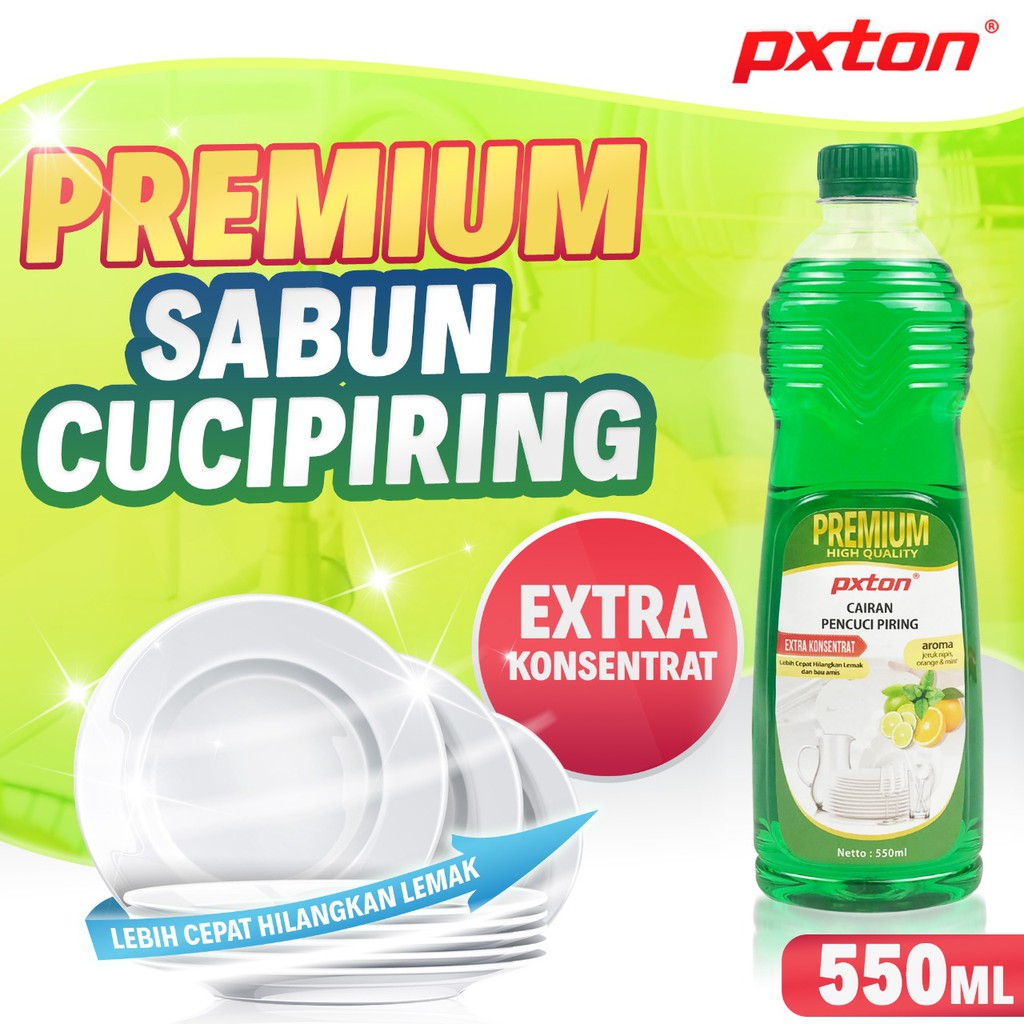 Sabun Cuci Piring 550 ml Murah Meriah PXTON Premium