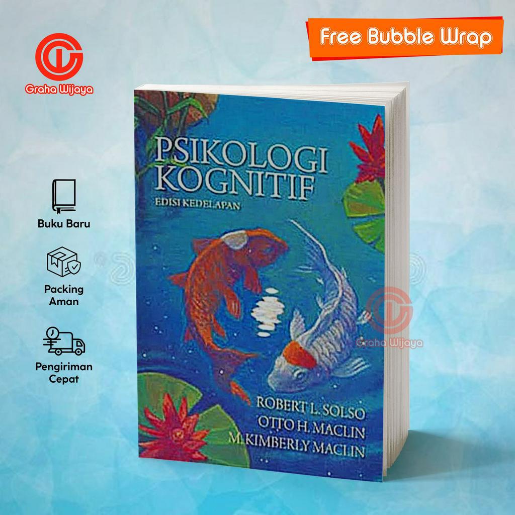 Psikologi Kognitif edisi 8 oleh Robert Solso