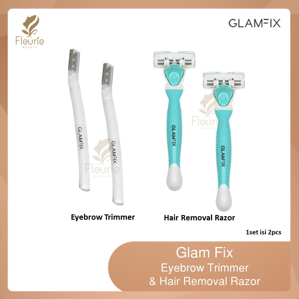 Glam Fix Hair Removal Razor Isi 1 / Eyebrow Trimmer Isi 2 - Alat Cukur Rambut / Alis