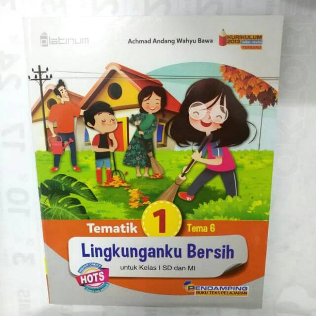 Buku Tematik 1 Kelas 1 SD Tema 6 Platinum