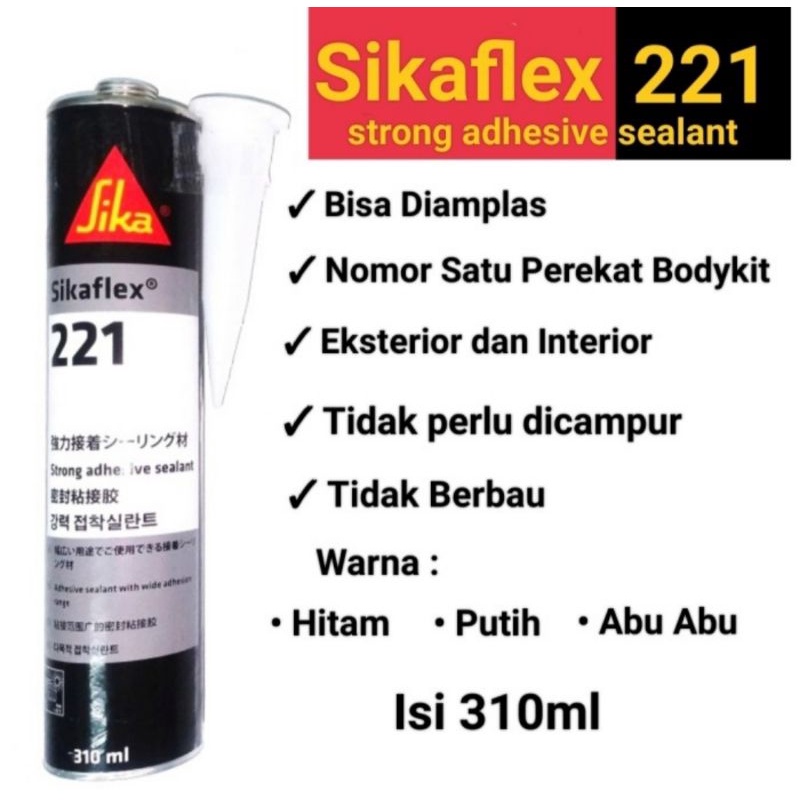 SIKAFLEX 221 / SIKA 221 / LEM SIKA  221 isi 310ml