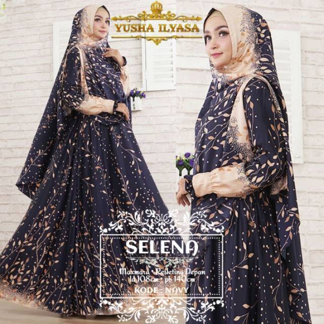 Gamis & khimar maxmara SELENA SYARI ORI YUSHA | YUSHA ILYASA AYSILA JENIFER JENNIFER ORI RINS ALISHA
