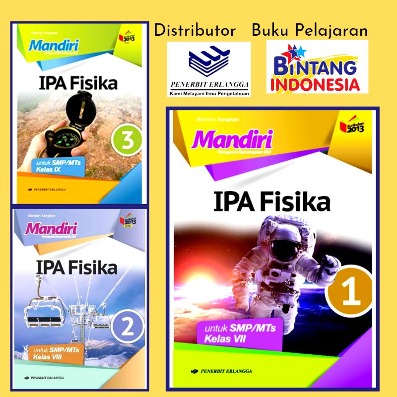 Erlangga - Buku Pelajaran Mandiri IPA Fisika kelas 1,2,3 Smp/Mts Kurikulum 2013 Revisi