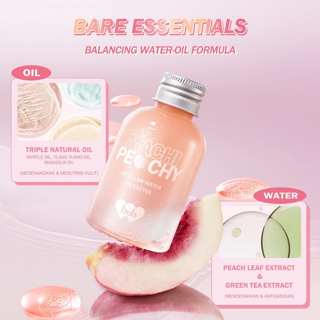 BPOM BNB barenbliss Machi Peachy Micellar Water - Mineral Oil Free Pembersih Wajah Muka Make Up Makeup