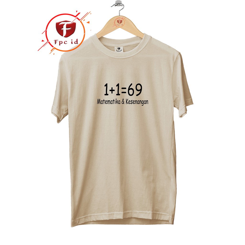 Kaos Kata Matematika Kesenangan Original Cotton Combed 30s Baju Distro Jumbo