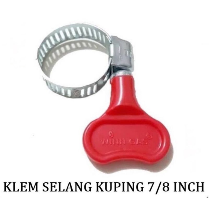 Klem Ring Selang Gas 7/8 inch Klem Kuping Winn Gas 7