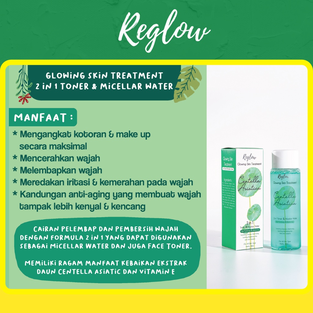 Skincare Pemutih Wajah Reglow dari Bahan Alami Untuk Kulit Sensitif-4