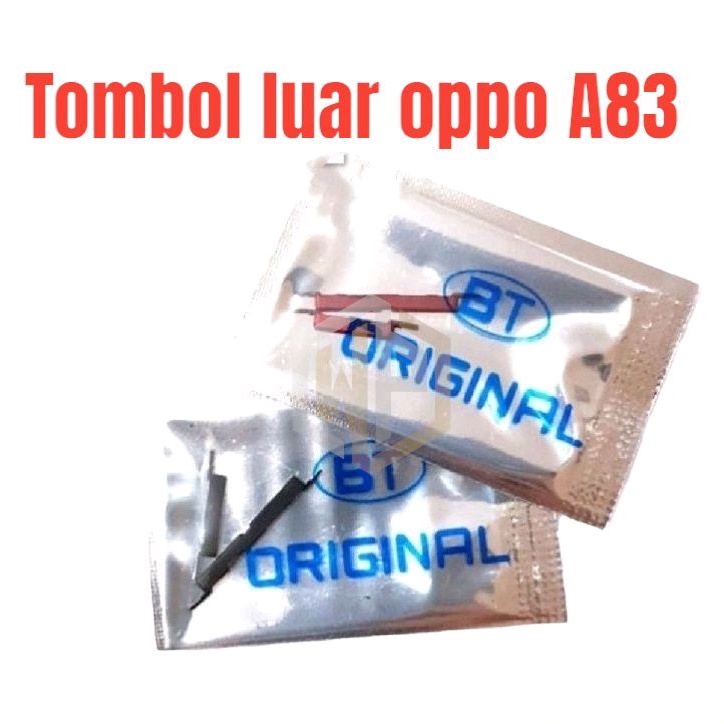 TOMBOL LUAR OPPO A83