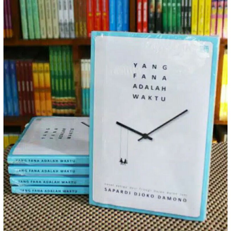 Yang fana adalah waktu