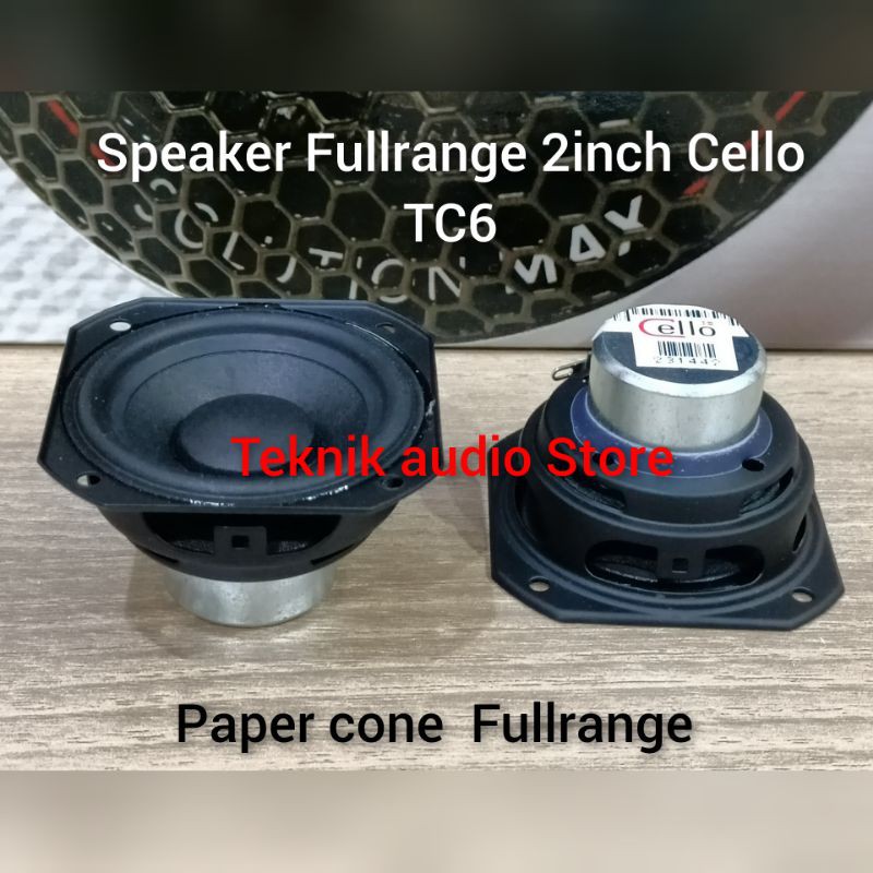 Speaker Fullrange 2inch Cello TC6 paper cone