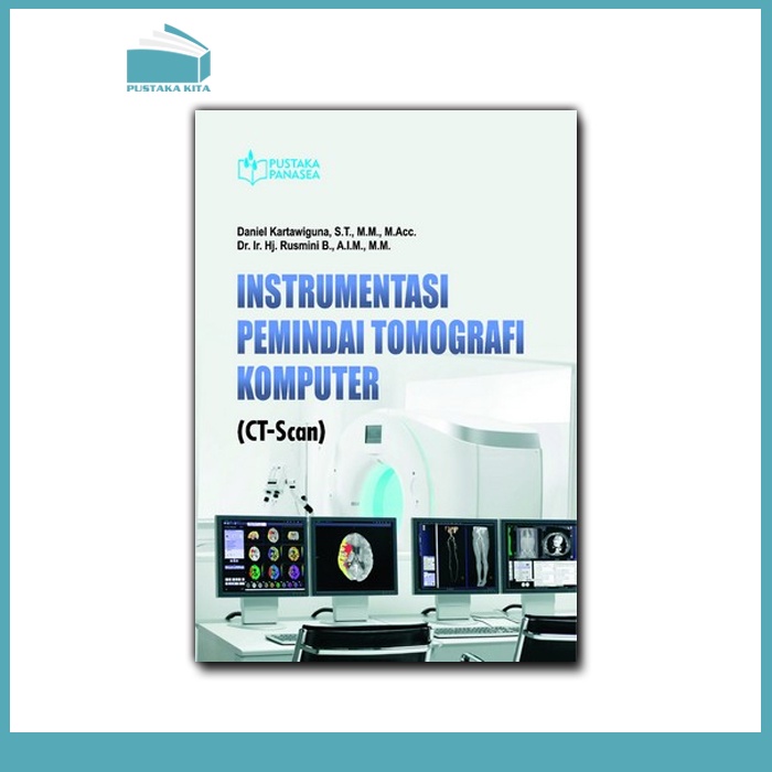 Instrumentasi Pemindai Tomografi Komputer (CT-Scan)