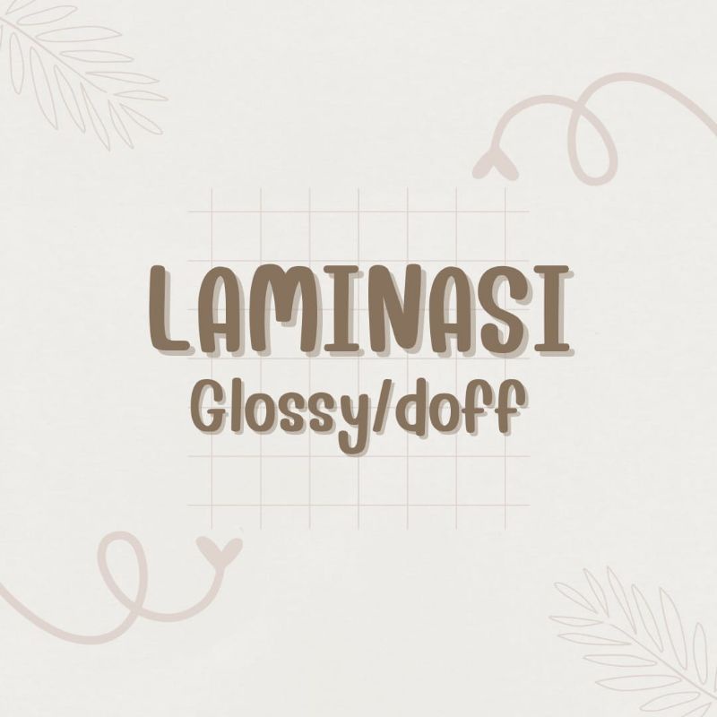 

Laminasi doff / laminasi glossy