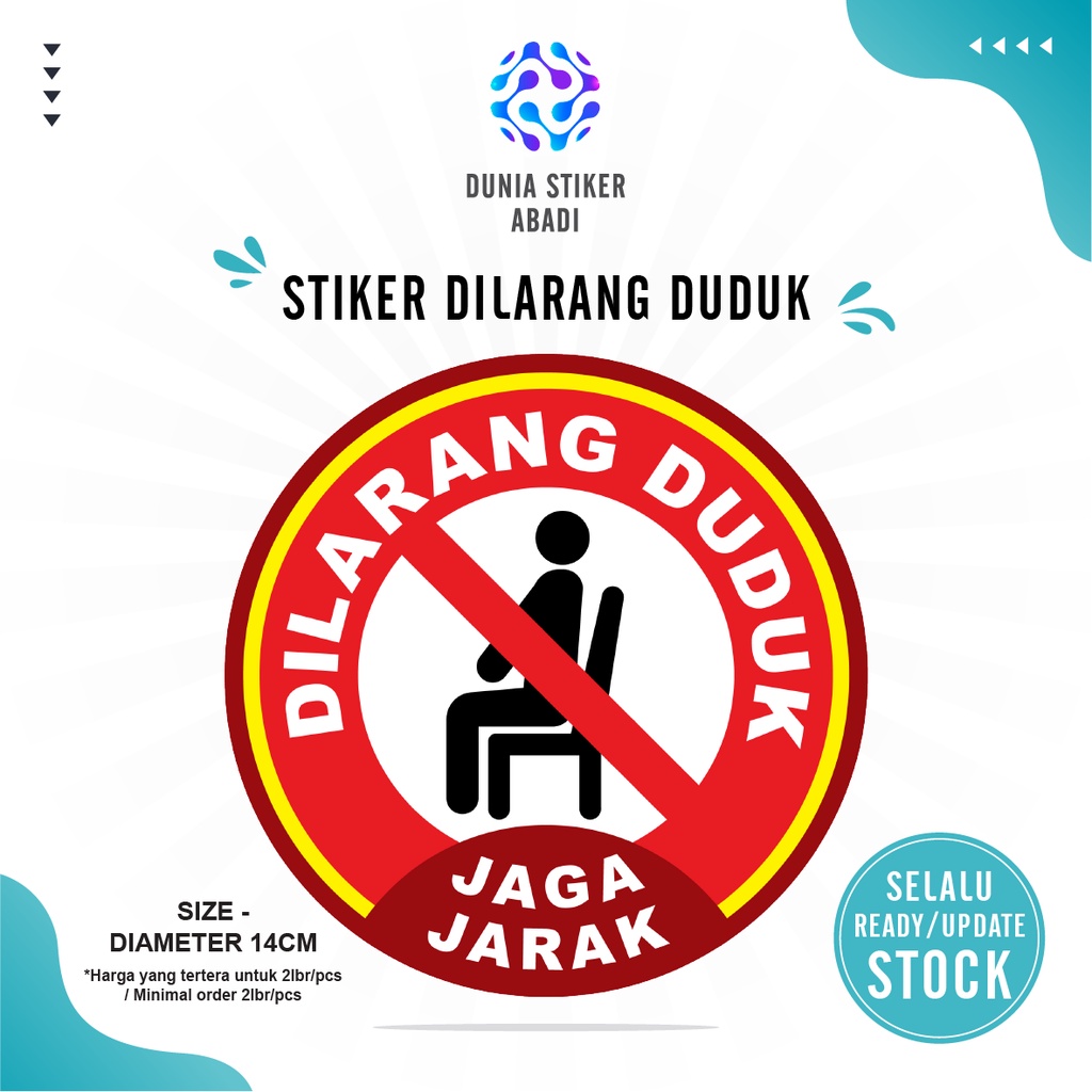

Stiker Dilarang Duduk / Tempelan Kursi - Per/2 lbr (Diameter 14cm)