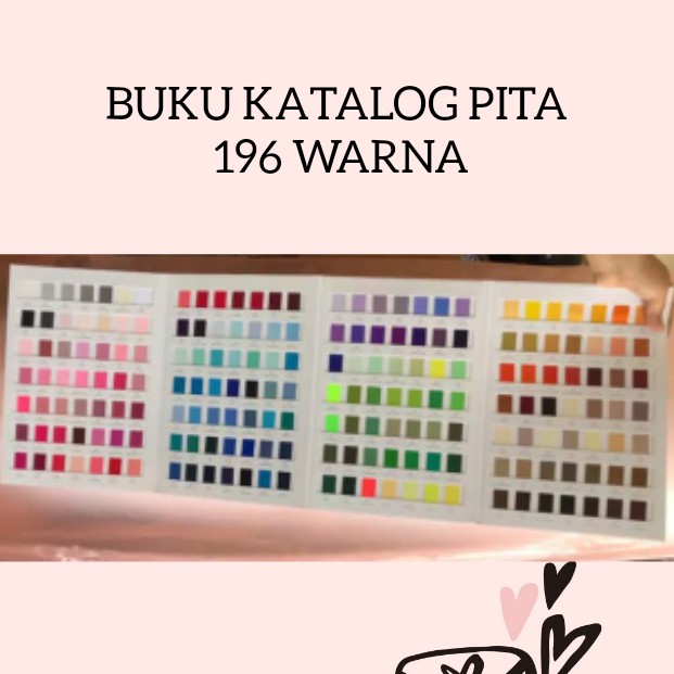 1 BUAH - BUKU KATALOG PITA 196 WARNA