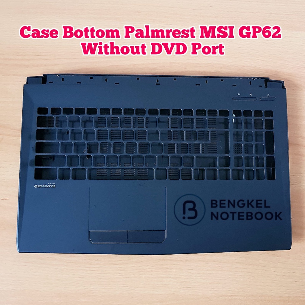 Case Cover Casing Bottom Palmrest MSI GP62 GV62 GL62 GP62MVR MS-16J9 MS-16J5 MS-16J6 MS-16J9 GP62MVR GL62M No DVD