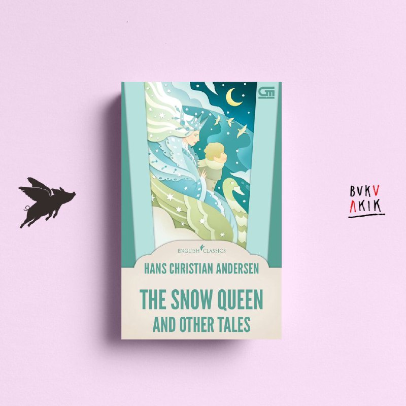 English : The Snow Queen and Other Tales - Hans Christian Andersen