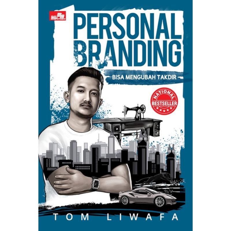 PERSONAL BRANDING BISA MENGUBAH TAKDIR