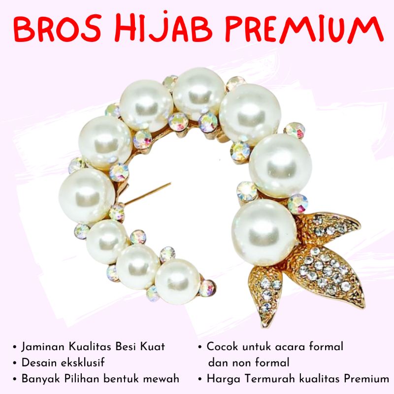 BROS HIJAB CANTIK PENITI JILBAB MEWAH ORIGINAL PREMIUM JEPIT JILBAB BROS PIN HIJAB KONDANGAN WISUDA