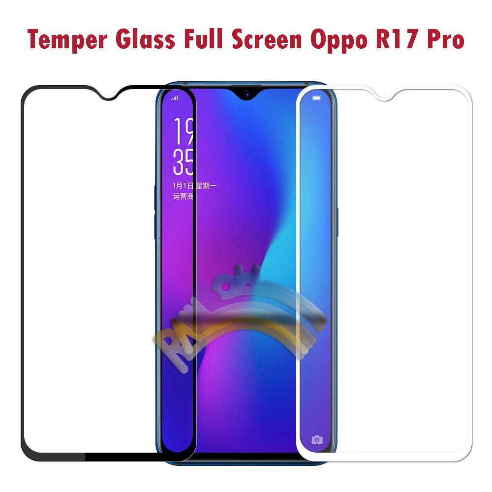 Tempered Glass Oppo R17 Pro Full Screen Protector Oppo