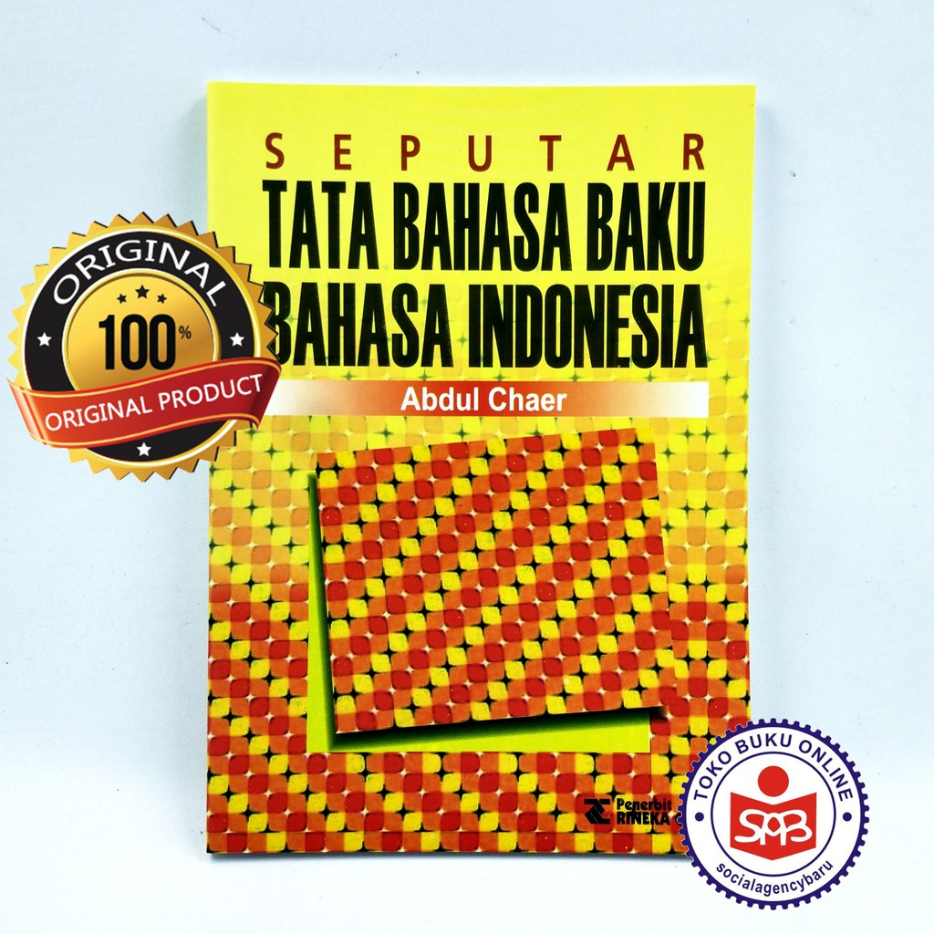 Seputar Tata Bahasa Baku Bahasa Indonesia - Abdul Chaer