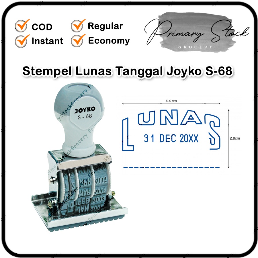 

Stempel Lunas S-68 Plus Tanggal Kecil Lunas S68 dan Tanggal Joyko S 68