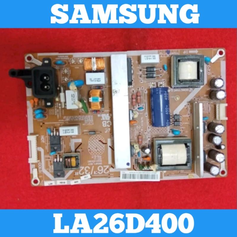 Psu TV SAMSUNG LA26D400 Psu SAMSUNG LA26D400 Power Supply LA26D400 Psu LA26D400 Power Supply TV LCD 