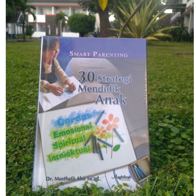 30 Strategi Mendidik Anak