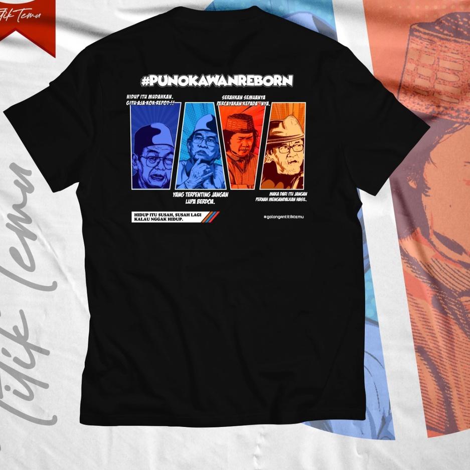 Big Sale.. T-SHIRT TITIK TEMU - PUNAKAWAN REBORN 4