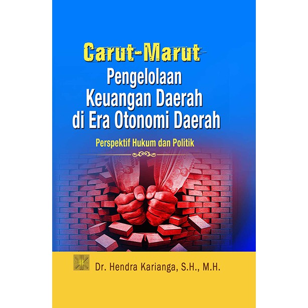 Carut-Marut Pengelolaan Keuangan Daerah