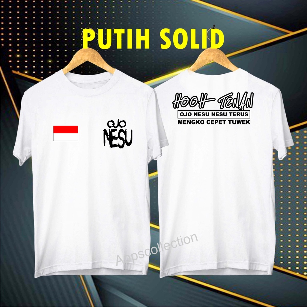 Terviral Hooh Tenan Ojo Nesu Nesu BENDERA DB/KAOS EKSPRESI/KAOS Hooh Tenan  HITS/KAOS BANDUNG/KAOS MURAH/KAOS DISTRO