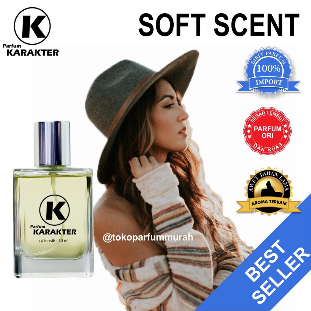 Parfum Cewek Soft Scent | Bibit Parfum Import Wangi &amp; Tahan Lama | Kemasan 50ml | Bisa Cod