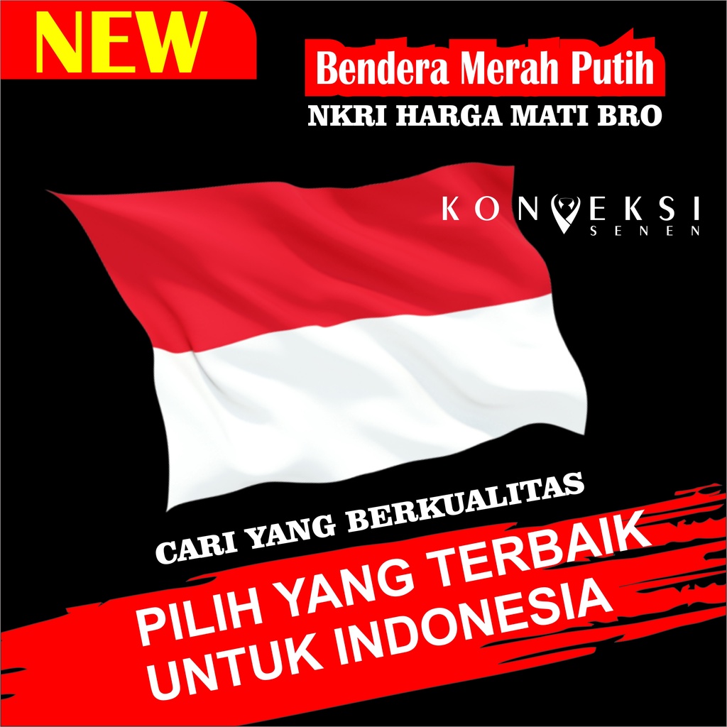 bendera merah putih kualitas premium