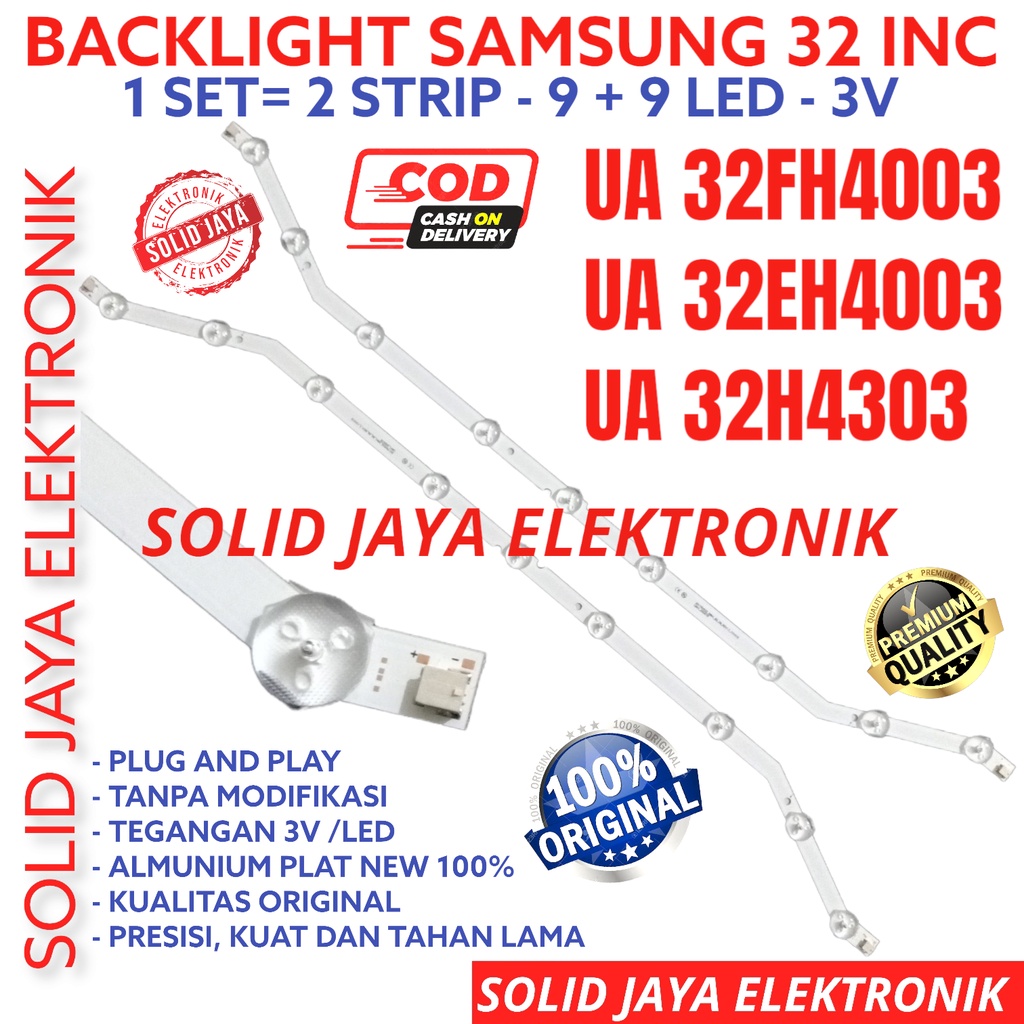 BACKLIGHT TV SAMSUNG LED 32 INC UA 32FH4003 32EH4003 32H4303 LAMPU BL 9K 3V BENGKOK UA32FH4003 UA32EH4003 UA32H4303 UA-32FH4003 UA-32EH4003 UA-32H4303 SAMSUNG 32 INCH IN 9 KANCING VOLT