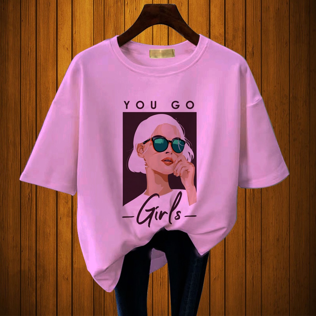 CALVIERO SHOP - BAJU KAOS WANITA DEWASA PRINT CASUAL YOU GO GIRL